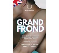 Grand Fond: Silverbourne: Romance gay britannique a developpement lent, axee sur la course a pied: 1