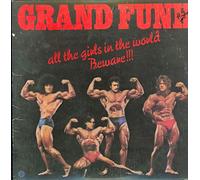 Grand Funk Railroad - All The Girls In The World Beware
