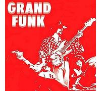 GRAND FUNK RAILROAD - Grand Funk
