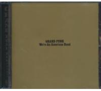 Grand Funk - We're An American Band +4