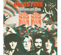 Grand Funk* - Shinin' On
