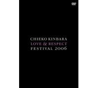 Grand Gallery presents LOVE&RESPECT FESTIVAL 2006 [DVD]