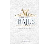 Grand Hotel de Bajes : Een review door Andries Bik