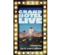 Grand Hotel Live