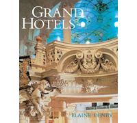 Grand Hotels: Reality and Illusion