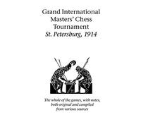Grand International Masters' Chess Tournament St. Petersburg, 1914