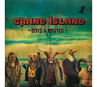 Grand Island - Boys And Brutes