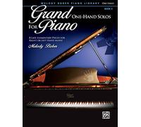Grand One-Hand Solos for Piano, Bk 3: 8 Late Elementary Pieces for Right or Left Hand Alone