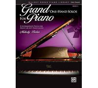 Grand One-Hand Solos for Piano, Bk 5: 8 Intermediate Pieces for Right or Left Hand Alone (Melody Bober Piano Library)