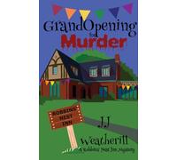 Grand Opening for Murder: 1 (A Robbins' Nest Inn Mystery)