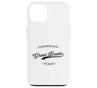 Grand Prairie Texas TX State Motto for Women and Men Case for iPhone 13