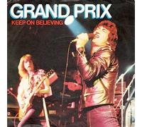 Grand Prix (2) - Keep On Believing