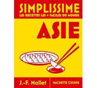 Grand Simplissime Asie - Les Recettes les + Faciles du monde: Nouvelle édition