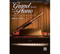 Melody Bober – Grand Solos for Piano, Bk 4 – 10 Pieces for Early Intermediate Pianists
