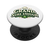 Grand Sure Enough Irish Shamrock Typography PopSockets Adhesive PopGrip