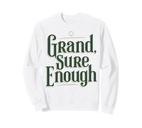 Grand Sure Enough Irish Shamrock Typography Sweatshirt