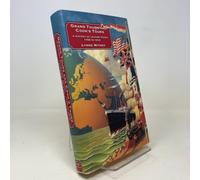 Grand Tours and Cooks' Tours: A History of Leisure Travel: 1750-1915