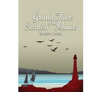 Grand Tours of the Scottish Islands (Series 3)