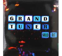 Grand Tuner - (Col) Sould Out [VINYL]