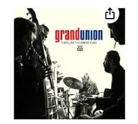 Grand Union - Through the Green Fuse