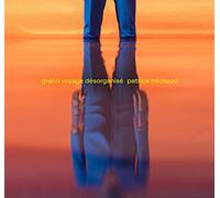 Grand Voyage Desorganise