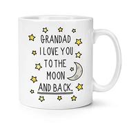 Grandad I Love You to The Moon and Back 10oz Mug Cup