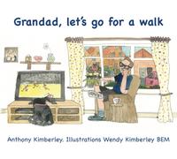 Grandad, let's go for a walk