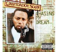 Grandaddy Souf - Chasing My Dream [Us Import]