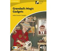 Grandad's Magic Gadgets Level 2 Elementary/Lower-intermediate (Cambridge Experience Readers)