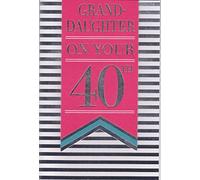 Granddaughter 40th Birthday Card ~ Granddaughter On Your 40th