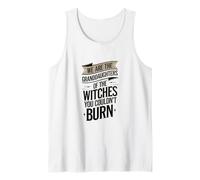 Granddaughters of The Witches You Couldn't Burn Feminist Art Tank Top
