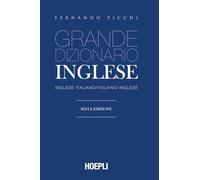 Grande dizionario di inglese. Inglese-italiano, italiano-inglese