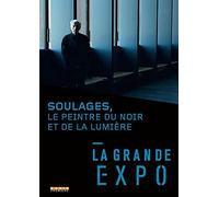 Grande expo (la) - soulages, le peintre du noir et de la lumiere - DVD