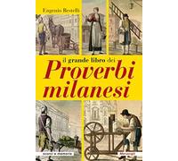 GRANDE LIBRO DEI PROVERBI MILANESI
