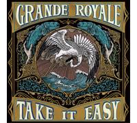 Grande Royale Take It Easy (CD) Album (US IMPORT)