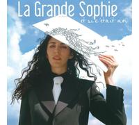 Grande Sophie,la - Et Si C'Etait Moi