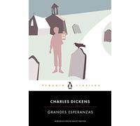 Grandes esperanzas: con introducción de un profesor de la Universidad de Cambridge (Penguin Clásicos)