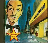 Grandes Exitos de Luis Arcaraz [Import]