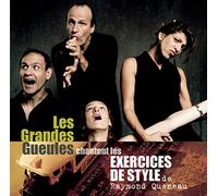 Grandes Gueules - Exercices De Style