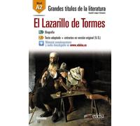 Grandes Titulos de la Literatura: El Lazarillo de Tormes (A2)