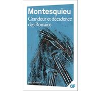 Grandeur Et Decadence DES Romains: - EDITION ** (Philosophie)