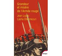 Grandeur et misère de l'Armée rouge (Tempus): Témoignages inédits 1941-1945