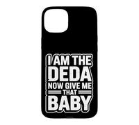 Grandfather Granddaddy Serbian Pride I Am The Deda Case for iPhone 15 Plus