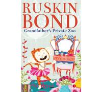 GRANDFATHER’S PRIVATE ZOO