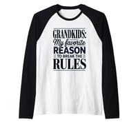 Grandkids My Favorite Reason to Break The Rules Raglan Baseball Tee