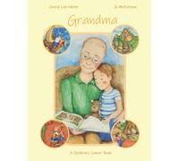Grandma: A Children's Cancer Book