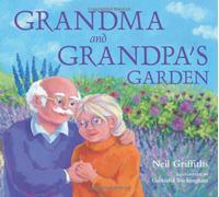 Grandma and Grandpa's Garden