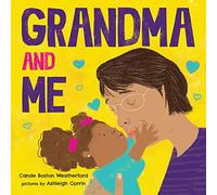 Grandma and Me