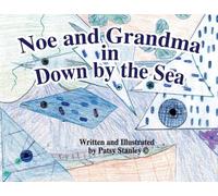 Grandma and Noe Down by the Sea