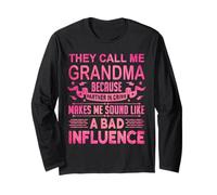 Grandma Bad Influence Mother's Day Vintage Christmas Xmas Long Sleeve T-Shirt